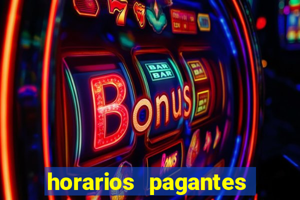 horarios pagantes estrela bet